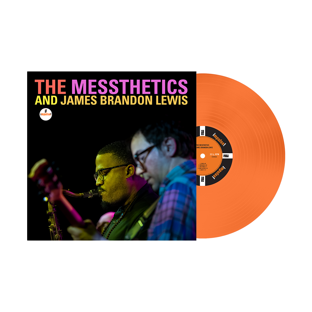The Messthetics and James Brandon Lewis (Exclusive Impulse Orange Vinyl)