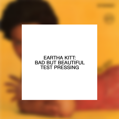 Eartha Kitt: Bad But Beautiful Test Pressing