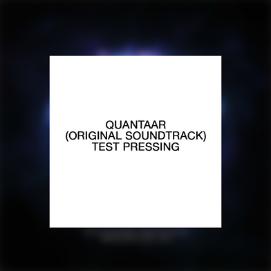 Quantaar: Quantaar (Original Soundtrack) Test Pressing