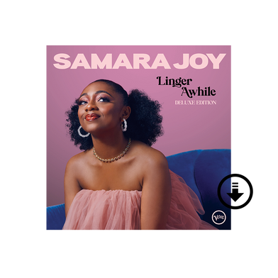 Samara Joy: Linger Awhile (Deluxe) Digital Album