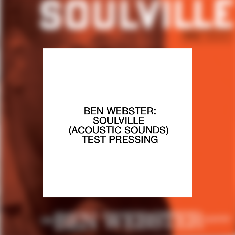 Ben Webster: Soulville Test Pressing (Verve Acoustic Sounds Series)