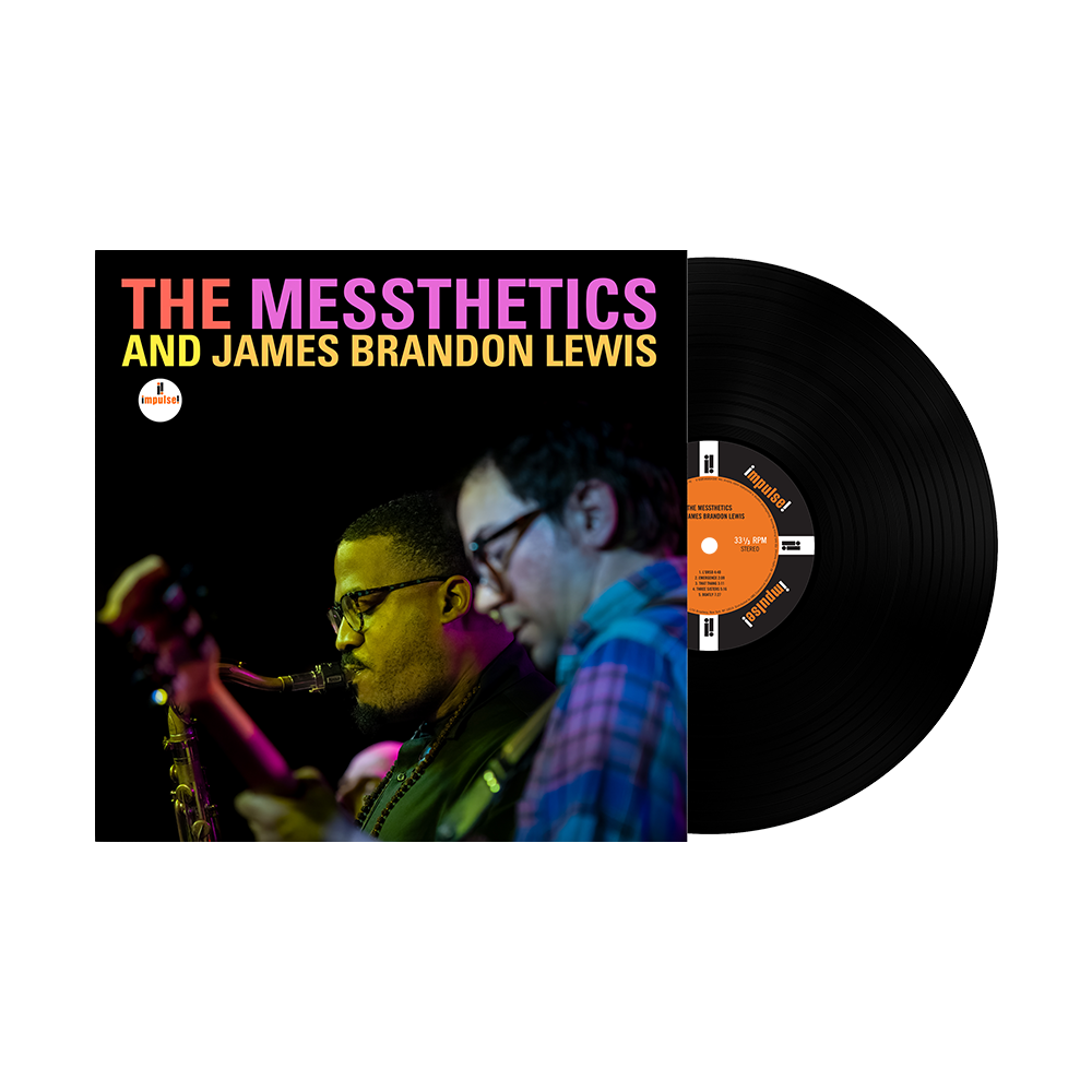 The Messthetics and James Brandon Lewis: The Messthetics and James Brandon Lewis LP