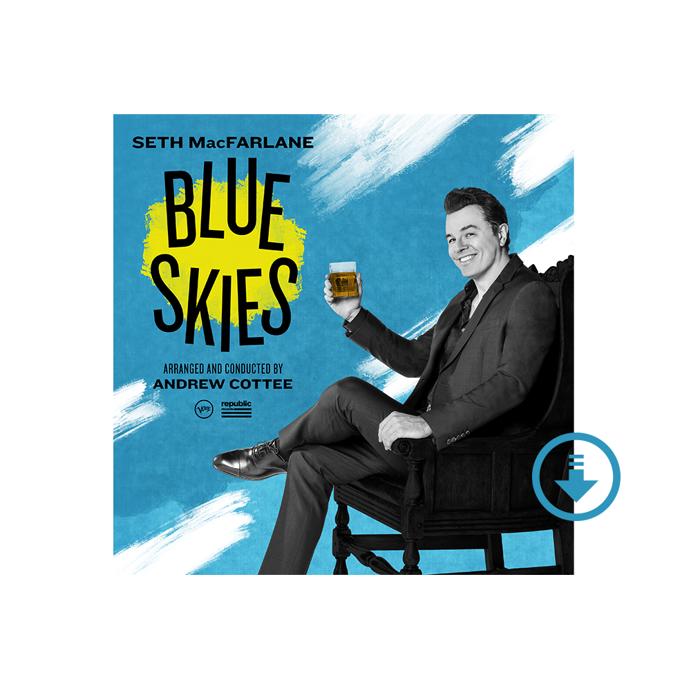 Seth MacFarlane: Blue Skies Digital Album