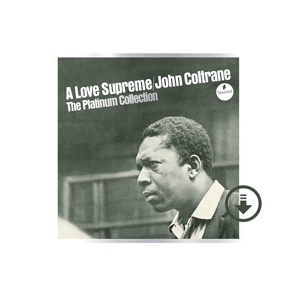 John Coltrane: A Love Supreme: The Platinum Collection