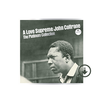 John Coltrane: A Love Supreme: The Platinum Collection