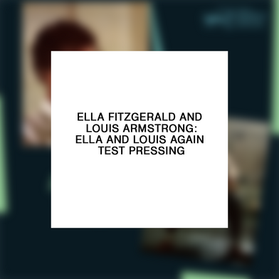 Ella Fitzgerald and Louis Armstrong: Ella & Louis Again (Acoustic Sounds) 2LP Test Pressing