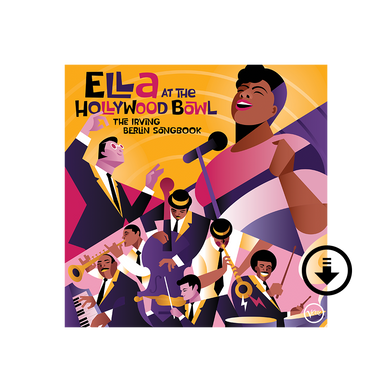 Ella Fitzgerald: Ella at the Hollywood Bowl: The Irving Berlin Songbook – Digital Album