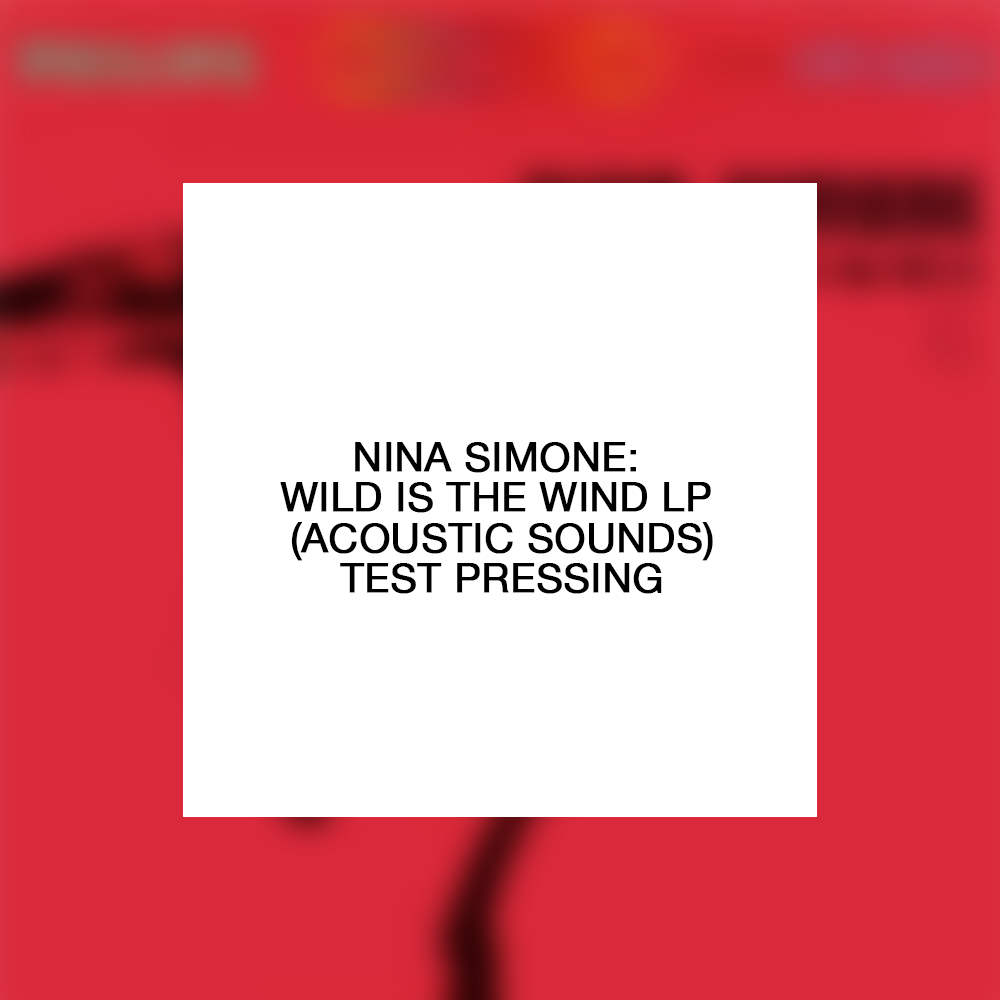 Nina Simone: Wild Is The Wind Test Pressing