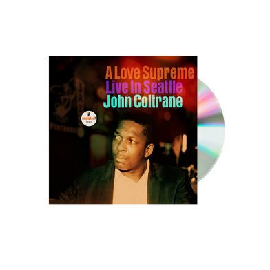 John Coltrane: A Love Supreme - Live In Seattle CD